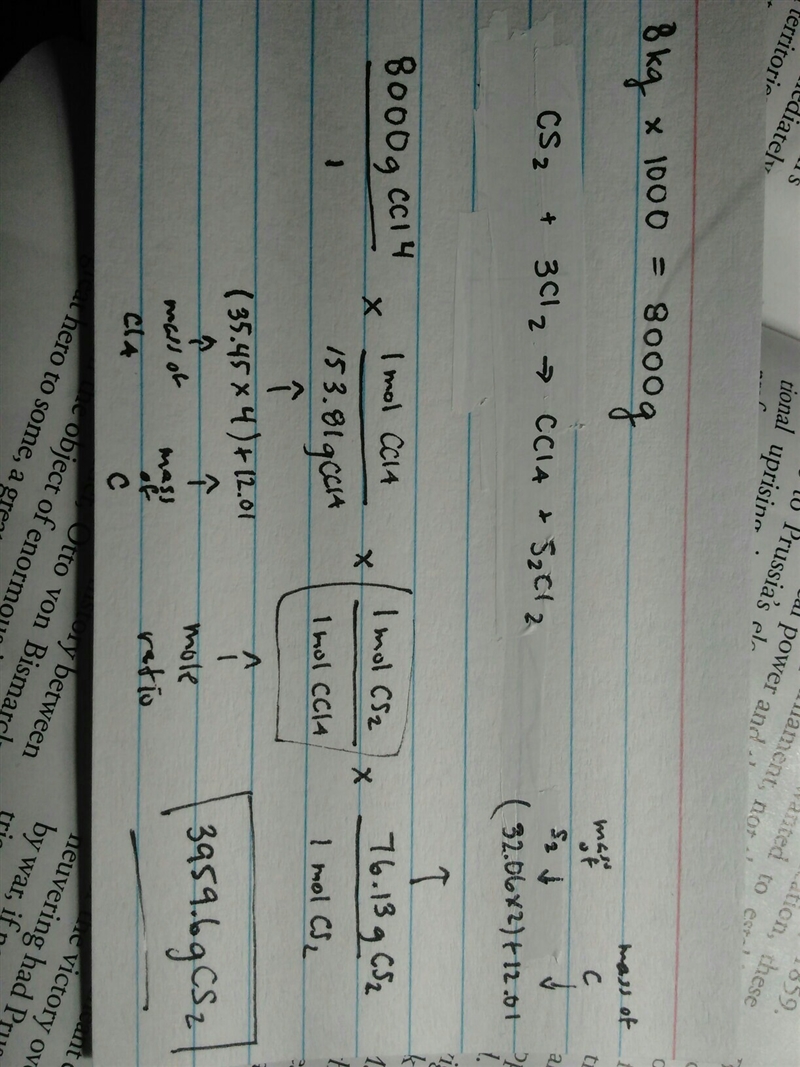 Carbon tetrachloride is made according to the following reaction: CS2+3Cl2--->CCl-example-1