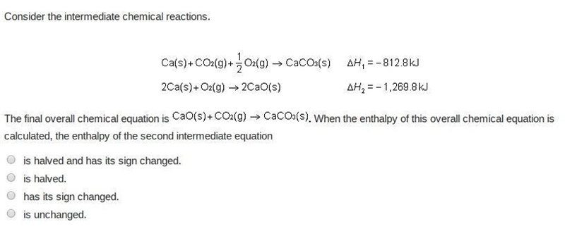 When the enthalpy of this overall chemical equation is calculated, the enthalpy of-example-1