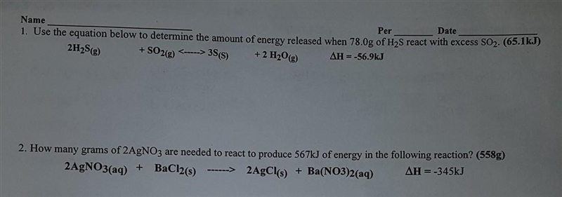 [Standard Enthalpy Formation] Remember to show work and explain. 1. Use the equation-example-1