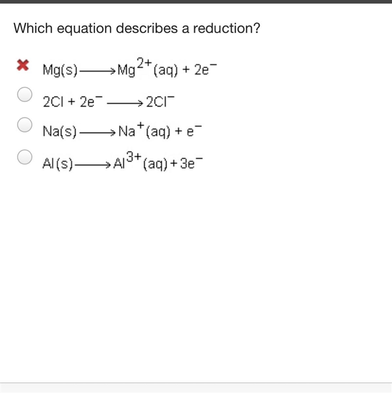 Which equation describes a reduction?-example-1