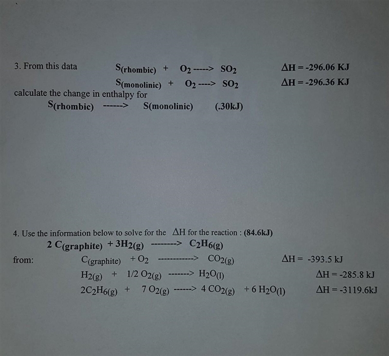 [Standard Enthalpy of Formation] Remember to show work and explain. 3. From this data-example-1