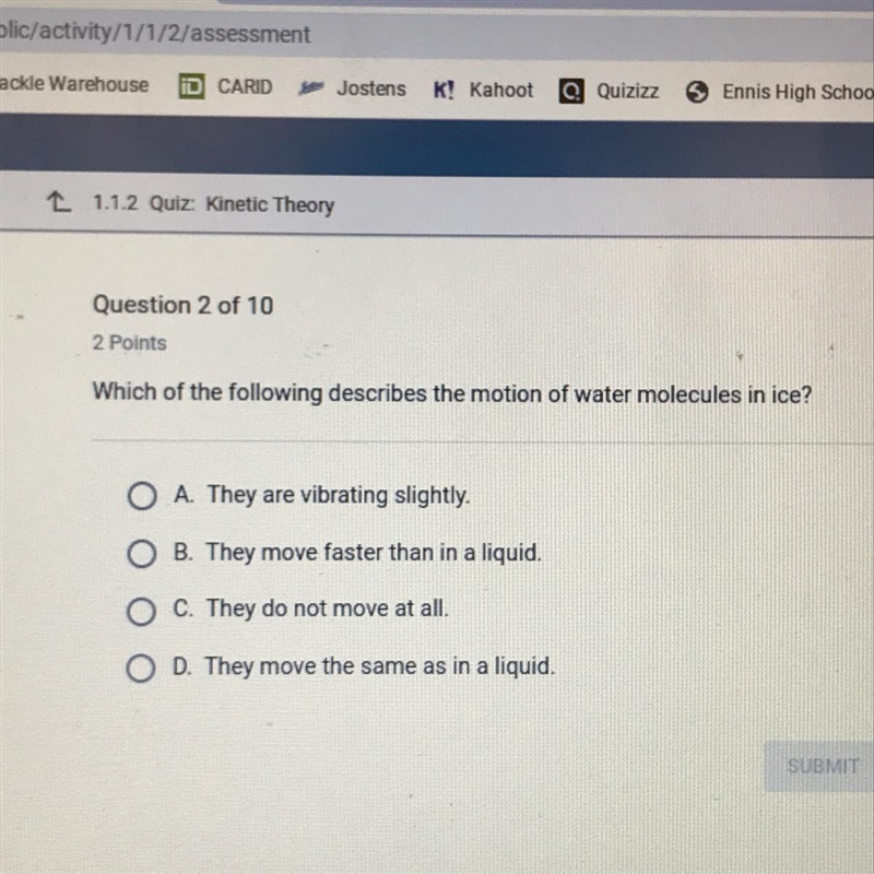 Which of the following describes the motion of water molecules in ice?-example-1