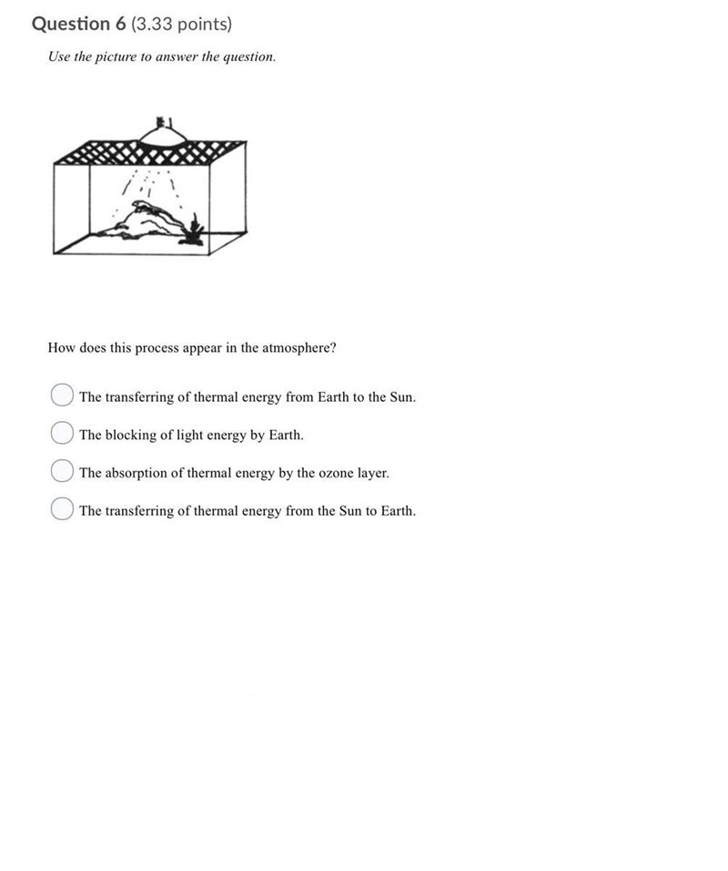 How does this process appear in the atmosphere? A. The transferring of thermal energy-example-1