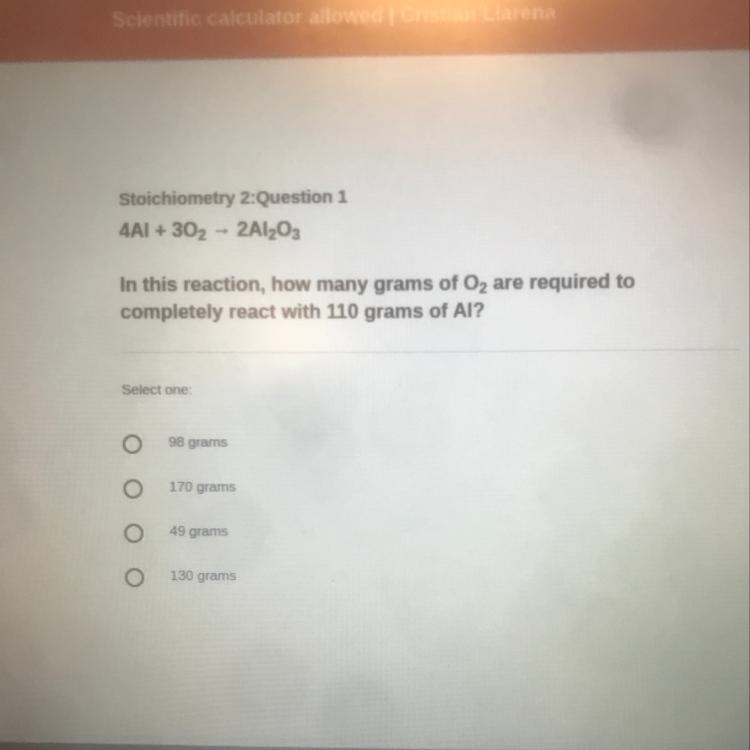 In this reaction, how many grams of O2 are required to completely react with 110 grams-example-1