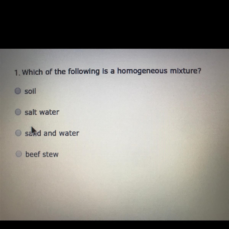 Which of the following is a homogeneous mixture?-example-1