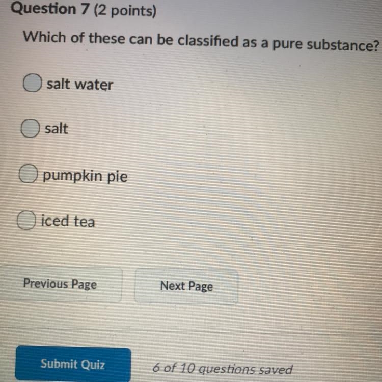 Which of these can be classified as a pure substance? Help please-example-1