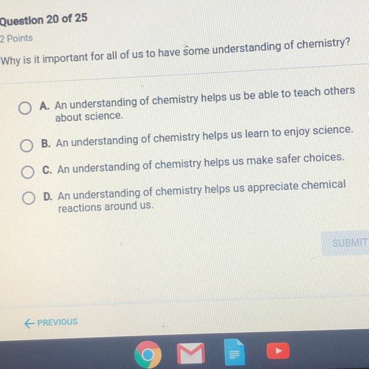 !!!10 points!!! Why is it important for all of us to have some understanding of chemistry-example-1