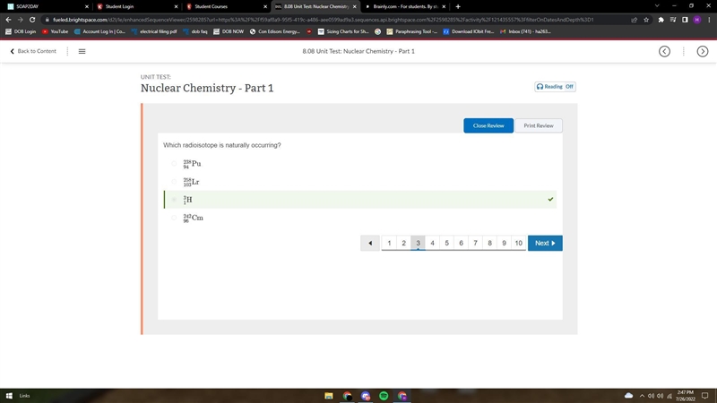 Which radioisotope is naturally occurring? 96242Cm 94238Pu 103258Lr 13H-example-1