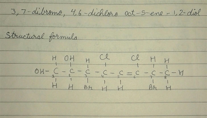 3,7-dibromo-4,6-dichloro oct-5-ene-1,2-diol. --- show its structure by photo.-example-1