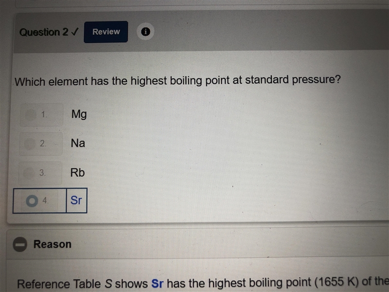 Which element has the highest boiling point at standard pressure 1) Mg 2)Na 3)Rb 4)Sr-example-1