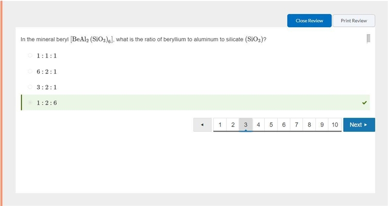 In the mineral beryl [BeAl2(SiO3)6] , what is the ratio of beryllium to aluminum to-example-1