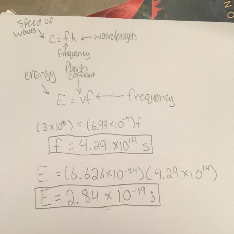 Assume that wave #1 has a wavelength of 699 nm. Calculate the frequency and energy-example-1