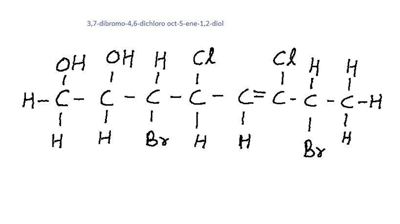 3,7-dibromo-4,6-dichloro oct-5-ene-1,2-diol. --- show its structure by photo.-example-1