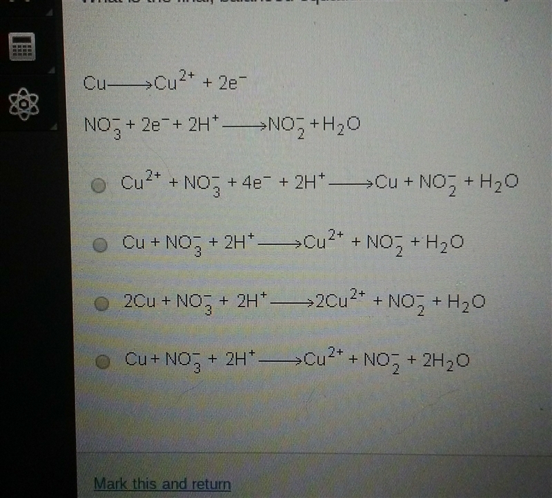 what is the final, balanced equation this is formed by combining these two half reactions-example-1