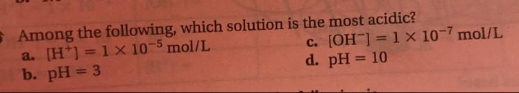 Among the following which solution is the most acidic?-example-1