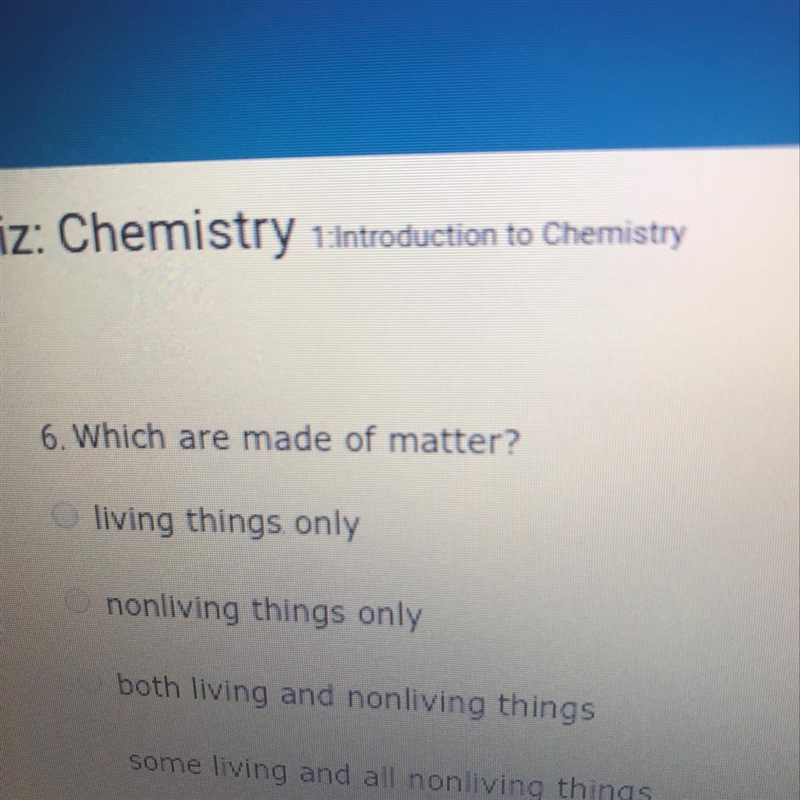 Which are made of matter-example-1