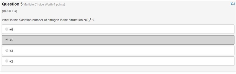 What is the oxidation number of nitrogen in the nitrate ion NO31−? +6 +5 +3 +2-example-1