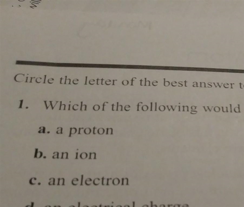 Which of the following would not be found in an atom?​-example-1