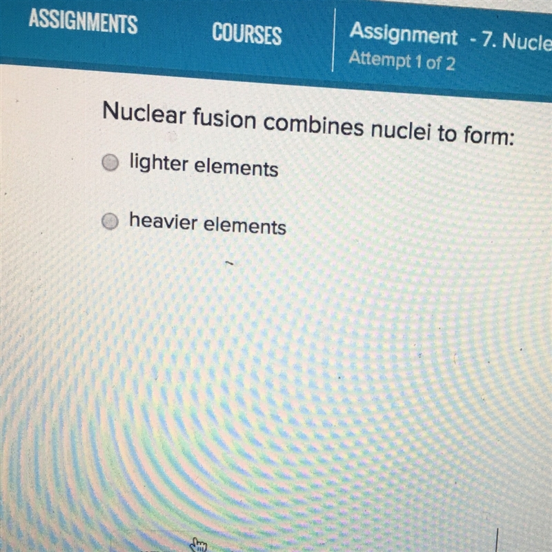 Nuclear fusion combines nuclei to form:-example-1