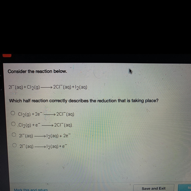 Which half reaction correctly describes the reduction that is taking place-example-1