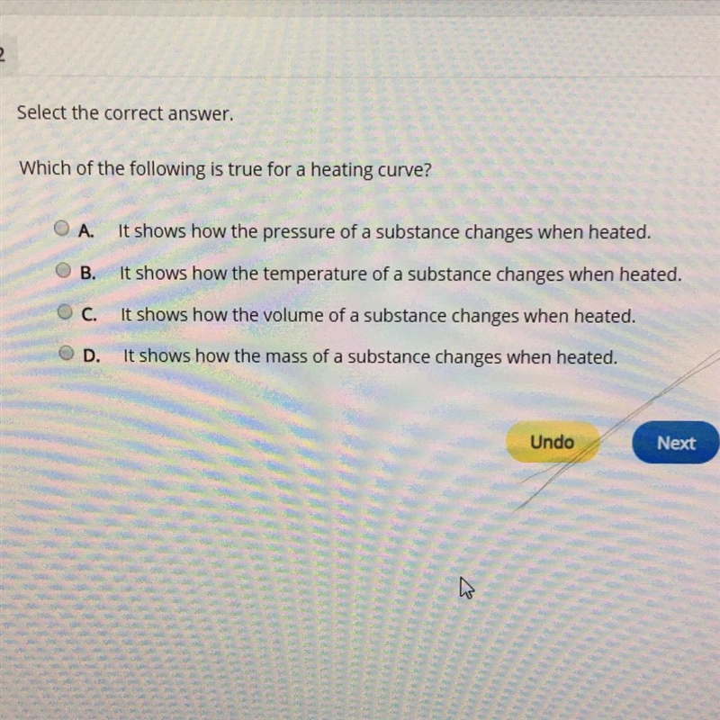 Select the correct answer. Which of the following is true for a heating curve? A. It-example-1