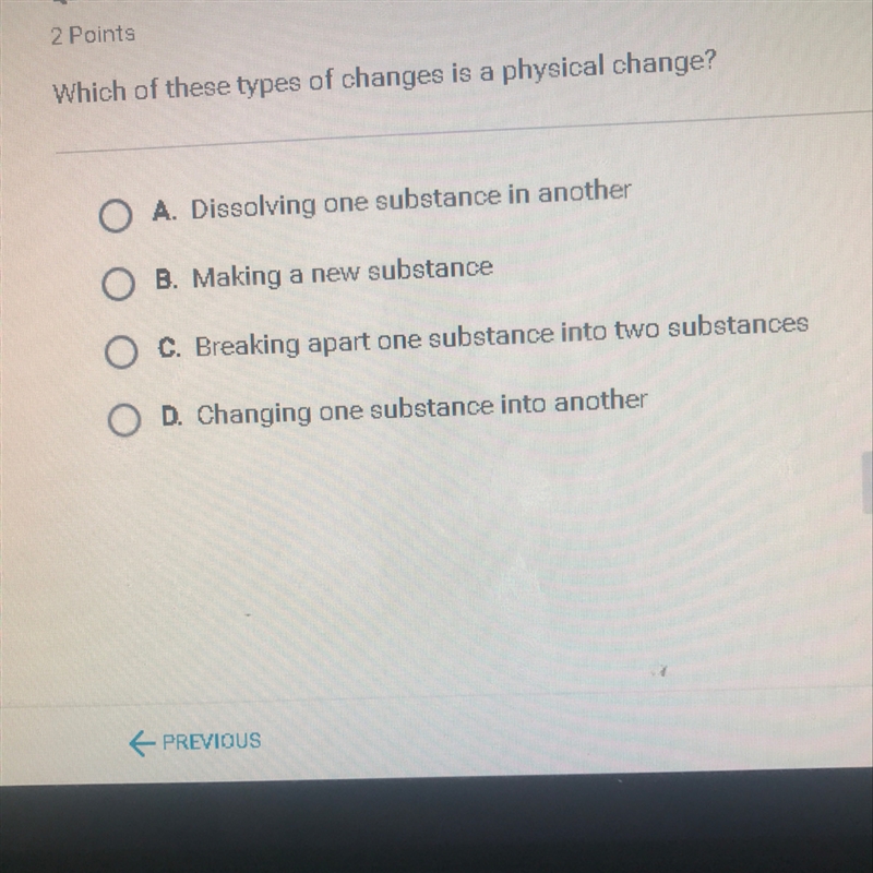 WHICH OF THESE TYPES OF CHANGES IS A PHYSICAL CHANGE ????-example-1