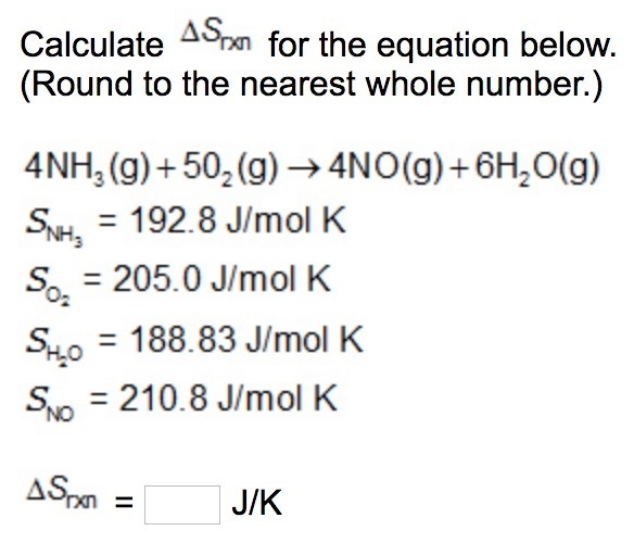 Calculate Srxn for the equation below. (Round to the nearest whole number.)-example-1