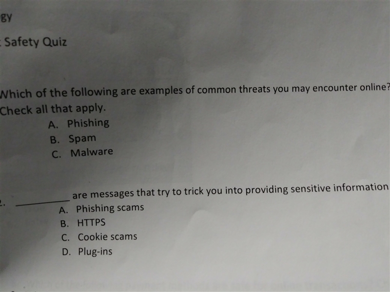 Which of the following are examples of common threats you may encounter online?-example-1