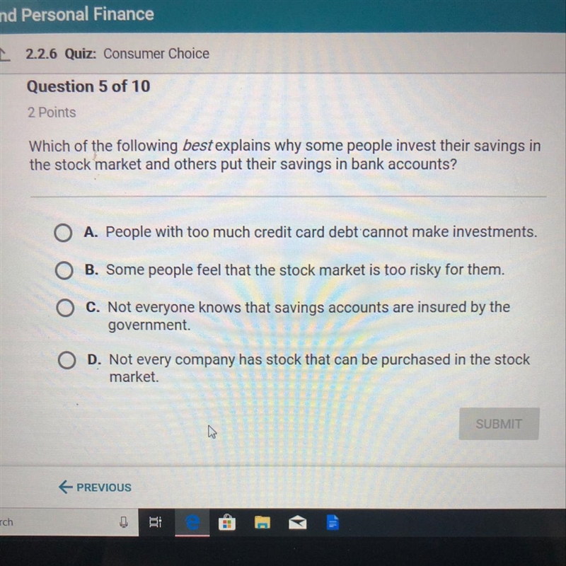 Which of the following best explains why some people invest their saving in the stock-example-1