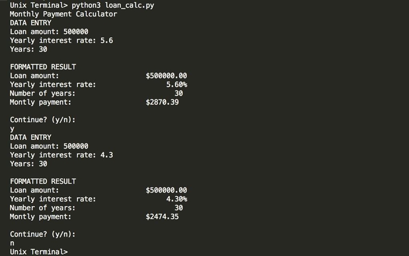 Create a program that calculates the monthly payments on a loan using Decimal &amp-example-1