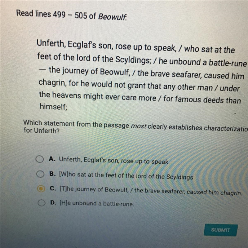 Read lines 499— 505 of Beowulf. Which statement from the passage most clearly establishes-example-1