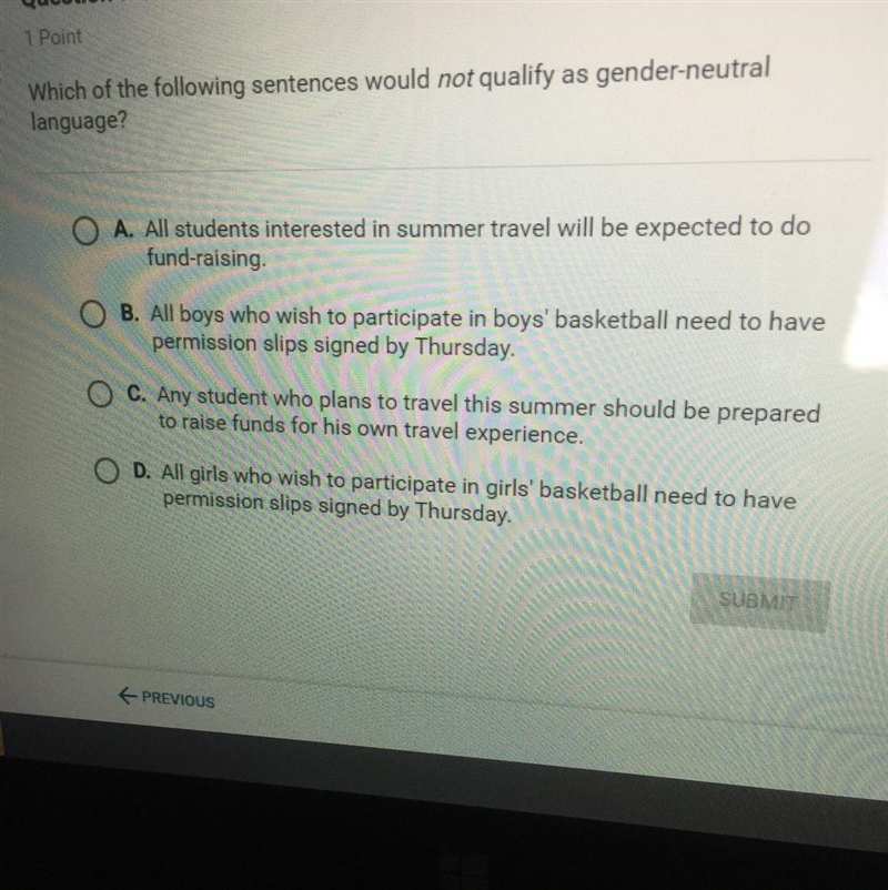 Which of the following sentences would NOT qualify as a gender-neutral language?-example-1