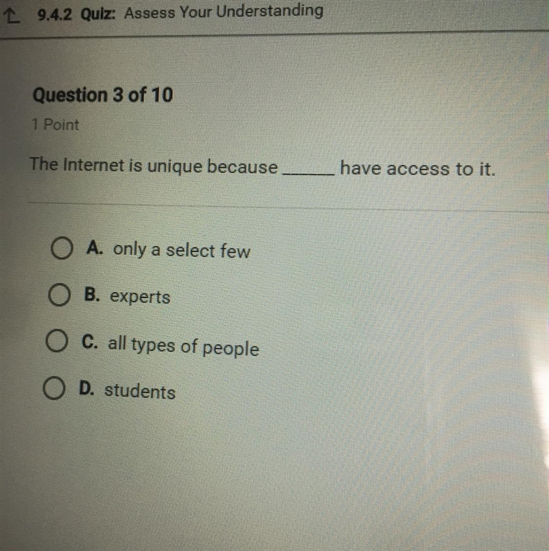 The Internet is unique because have access to it-example-1