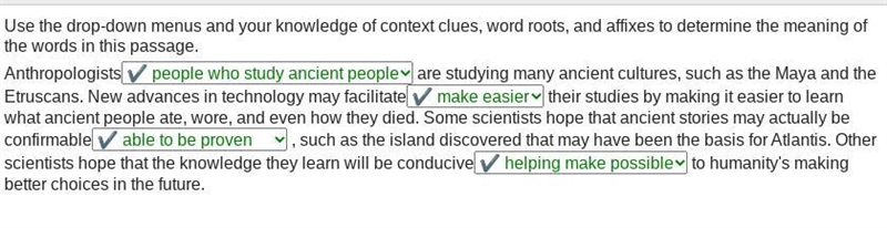 Use the drop-down menus and your knowledge of context clues, word roots, and affixes-example-1