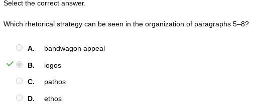 Which statement best describes the pathos rhetorical strategy? A. is based on writer-example-1