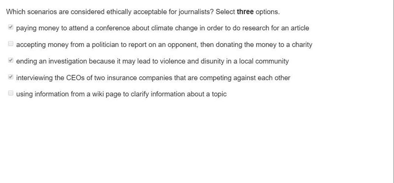 Which scenarios are considered ethically acceptable for journalists? Select three-example-1