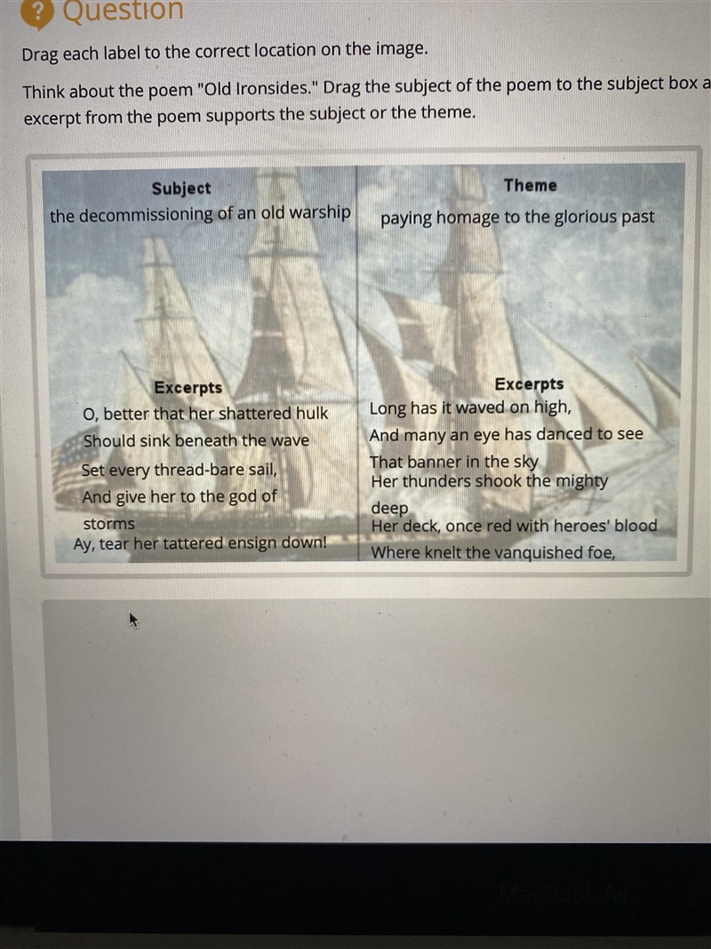 Think about the poem "Old Ironsides." Drag the subject of the poem to the-example-1