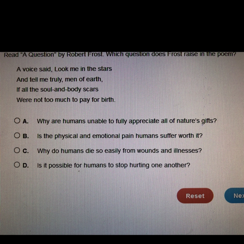 Read “A Question “ by Robert Frost. Which question does frost raise in the poem?-example-1