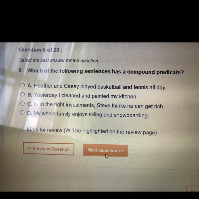 Which of the following sentences has a compound predicate?-example-1