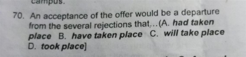 (choose option that best complete the gaps) an acceptance of the offer would be a-example-1