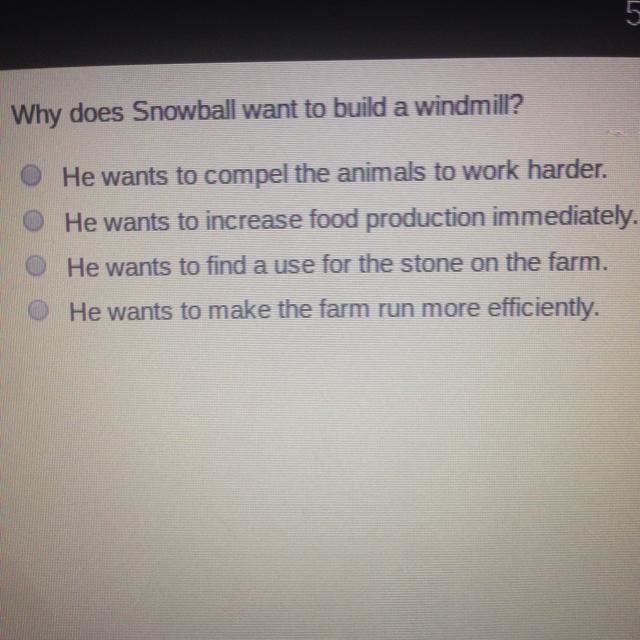 Why does snowball want to build a windmill-example-1