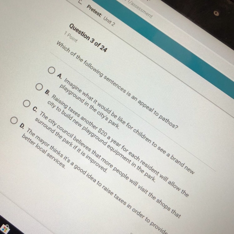 Which of the following sentences is an appeal to pathos? (Apex)-example-1