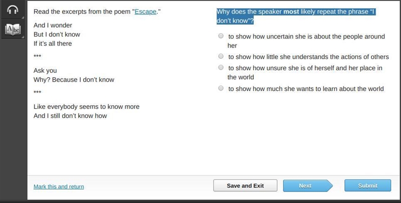 Why does the speaker most likely repeat the phrase “I don’t know”?-example-1