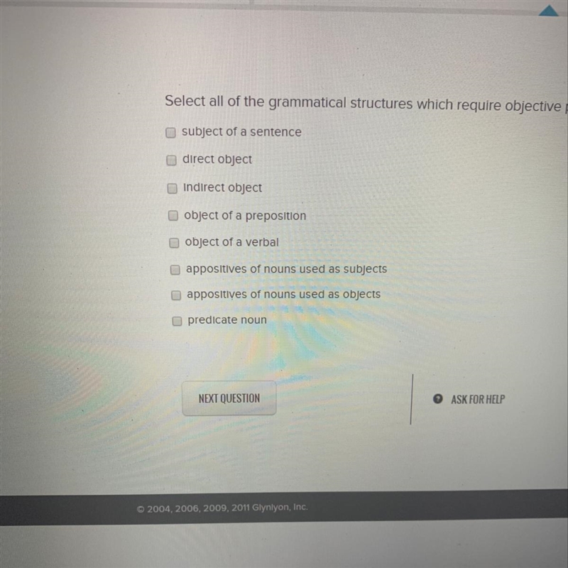 Select all of the grammatical structures which require objective pronouns-example-1