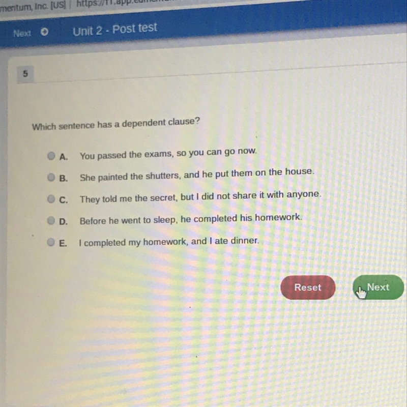 Which sentence has a dependent clause?-example-1