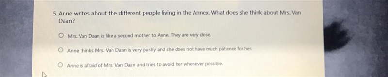 Anne writes about the different people living in the annex what does she think about-example-1