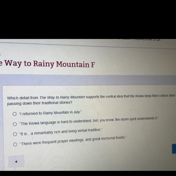 Please help 20 points!!Which detail from the way to rainy mountain Supports central-example-1