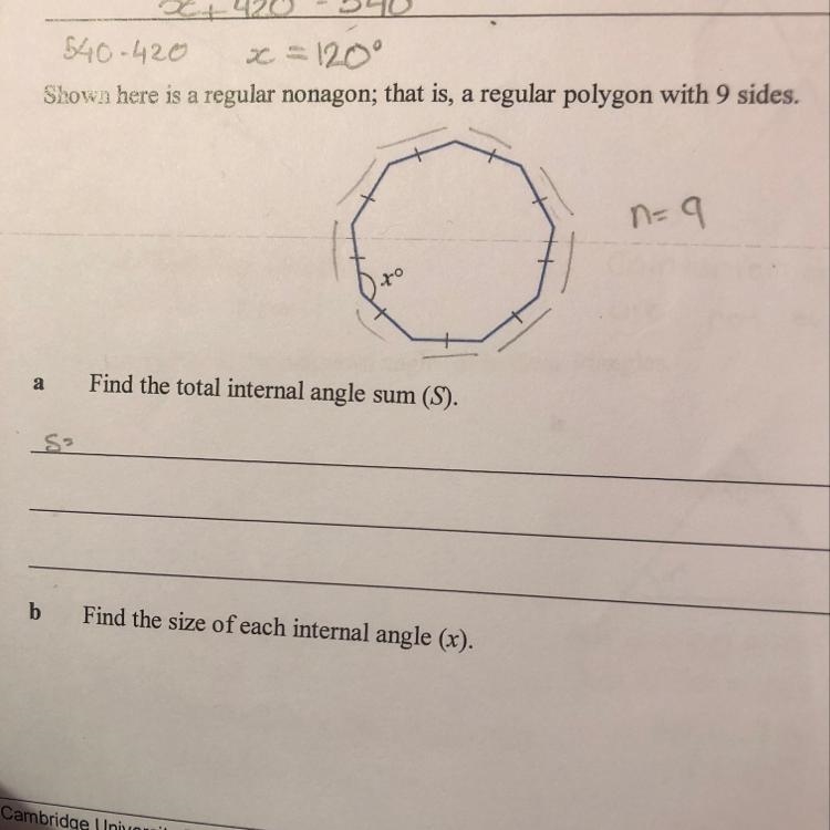 A) find the total internal angle sum (s) b) find the size of each internal angle (x-example-1