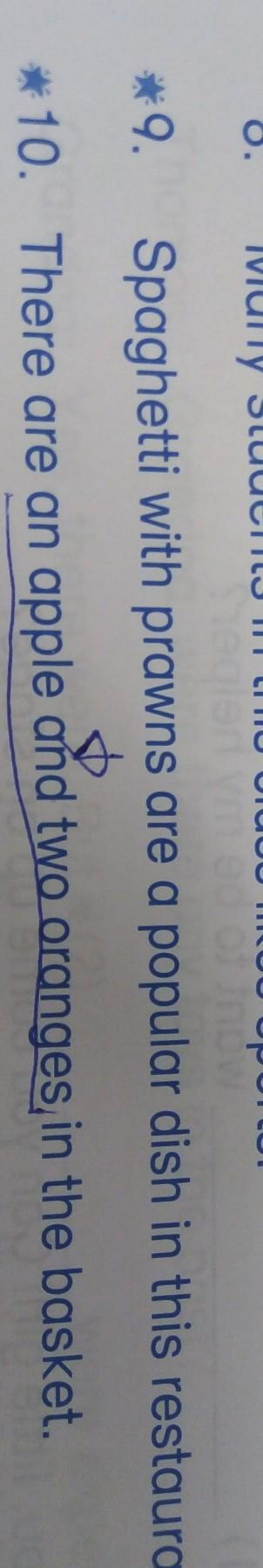 There is / there are q 10. my answer is there are, because i see the sum of fruit-example-1