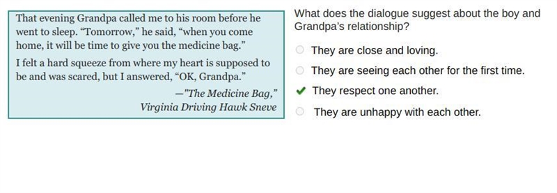 What does the dialogue suggest about the boy and Grandpa’s relationship? They are-example-1